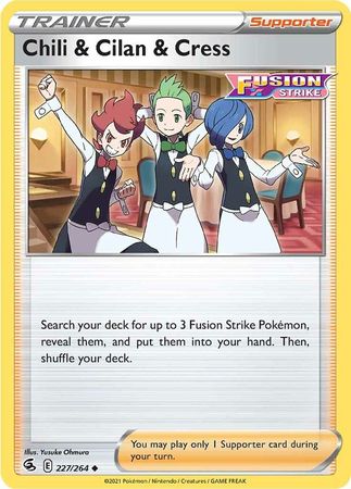 Sword & Shield: Fusion Strike: 227/264 - Chili & Cilan & Cress - Uncommon