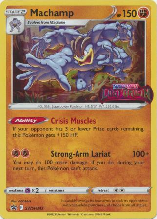 Sword & Shield: Lost Origin : SWSH243 - Machamp - Prerelease Promo