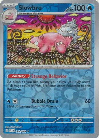 Scarlet & Violet (Base Set) : 043/198 - Slowbro - Holo Rare Reverse Holo