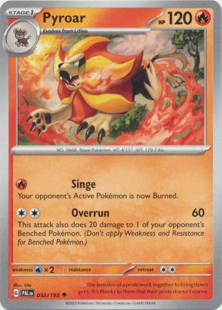 Scarlet & Violet: Paldea Evolved : 032/193 - Pyroar - Uncommon