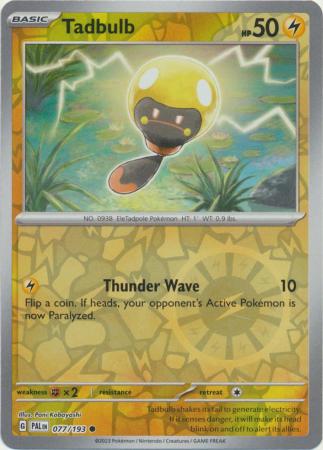 Scarlet & Violet: Paldea Evolved : 077/193 - Tadbulb - Common Reverse Holo