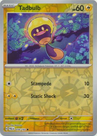 Scarlet & Violet: Paldea Evolved : 078/193 - Tadbulb - Common Reverse Holo