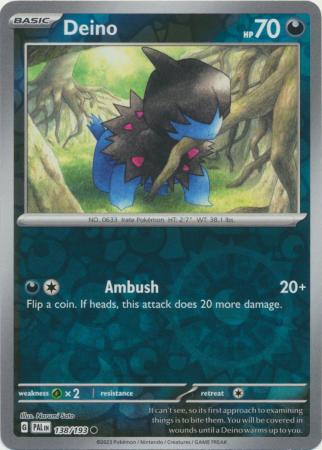 Scarlet & Violet: Paldea Evolved : 138/193 - Deino - Common Reverse Holo