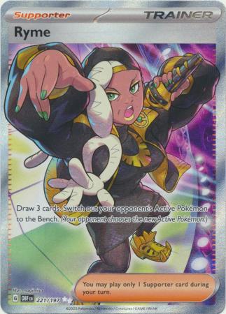 Scarlet & Violet: Obsidian Flames Singles: 221/197 - Ryme - Full Art Secret Rare