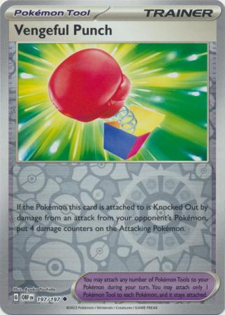 Scarlet & Violet: Obsidian Flames Reverse Holo Singles : 197/197 - Vengeful Punch -  Uncommon Reverse Holo