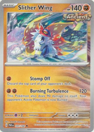 Scarlet & Violet Paradox Rift : 107/182 - Slither Wing - Uncommon