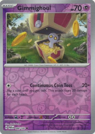 Scarlet & Violet Paradox Rift : 088/182 - Gimmighoul - Common Reverse Holo