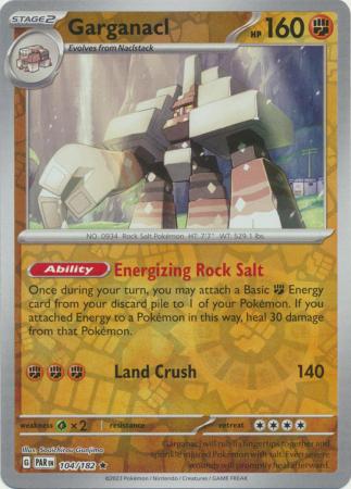 Scarlet & Violet Paradox Rift : 104/182 - Garganacl - Holo Rare Reverse Holo