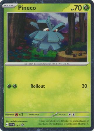 Scarlet & Violet Paradox Rift : SVP061  - Pineco - Holo Promo