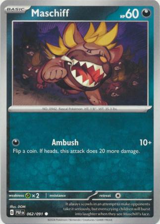 Scarlet & Violet: Paldean Fates : 062/091 - Maschiff - Common