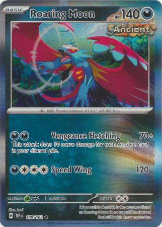 Scarlet & Violet: Temporal Forces: 109/162 - Roaring Moon - Holo Rare