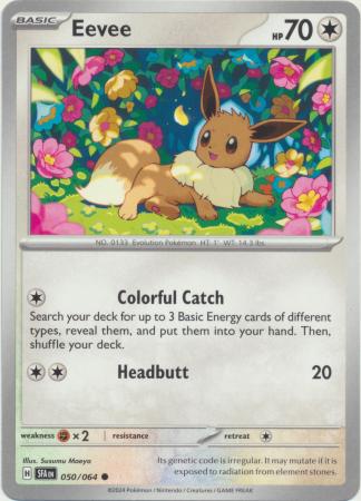 Scarlet & Violet: Shrouded Fable :  050/064 - Eevee - Common