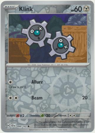 Scarlet & Violet: Stellar Crown : 099/142 - Klink - Common Reverse Holo