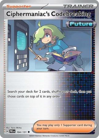 Scarlet & Violet: Prismatic Evolutions: 104/131 - Ciphermaniac's Codebreaking - Uncommon