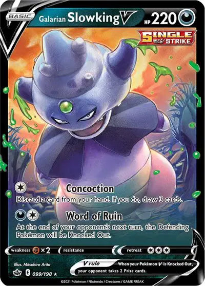 Sword & Shield Chilling Reign  099/198 Galarian Slowking V